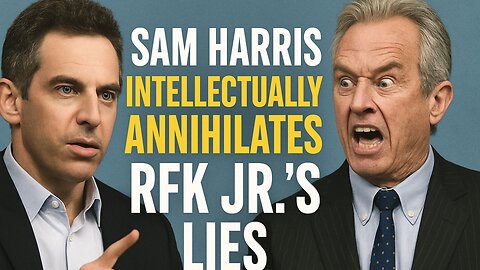 Sam Harris ANNIHILIATES RFK Jr's UNHINGED LIES