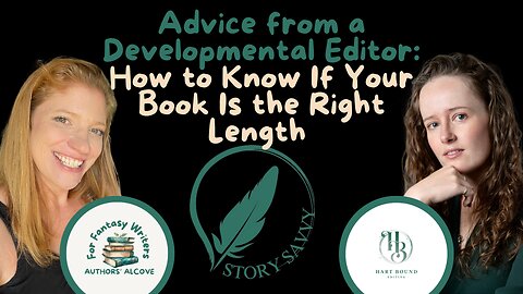 Advice from a Developmental Editor: How to Know If Your Book Is the Right Length