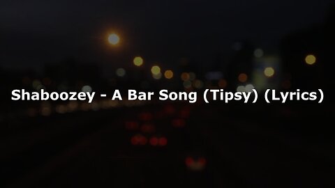 Shaboozey - A Bar Song (Tipsy) (Lyrics)