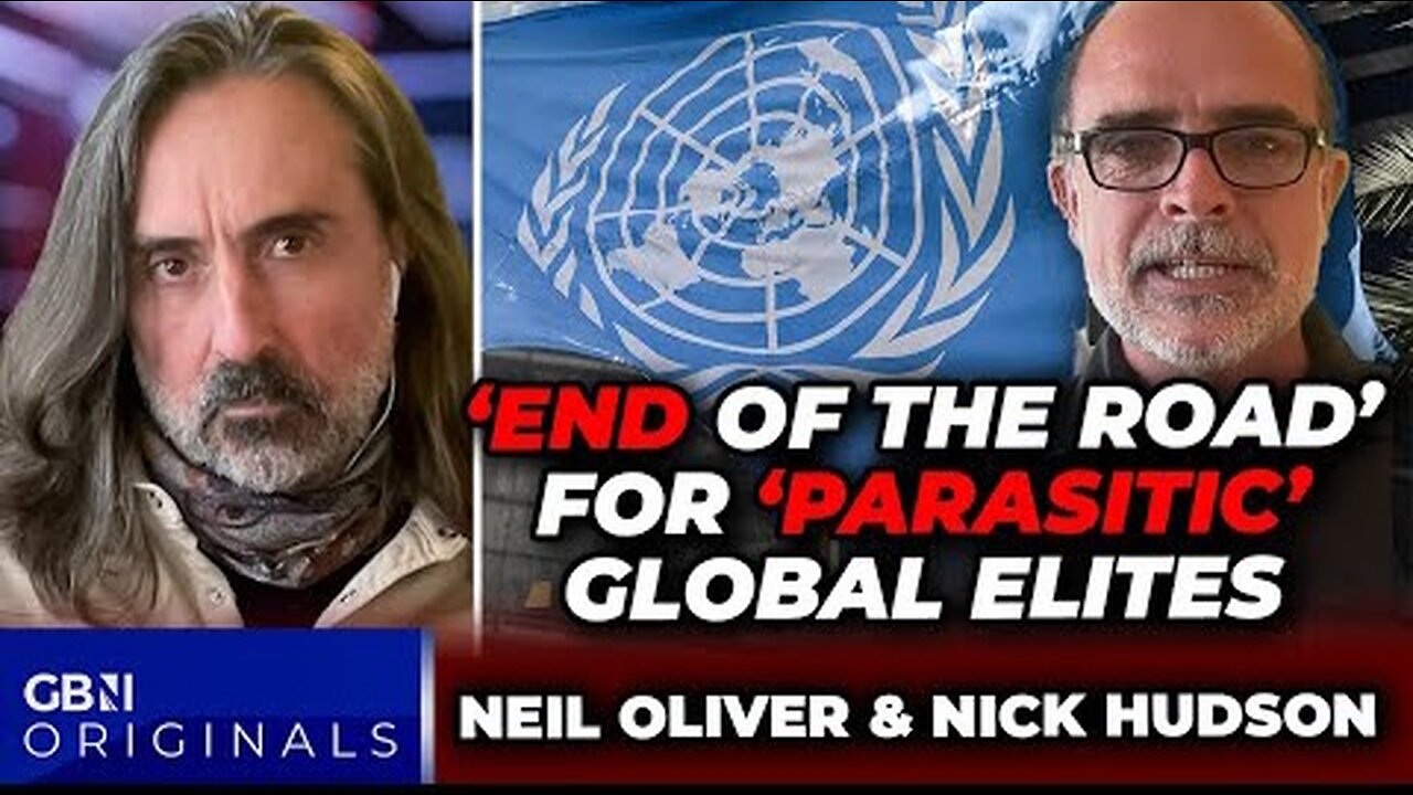 Parasitic Global Elites Have Reached the End of Road After AI Disaster: Neil Oliver and Nick Hudson