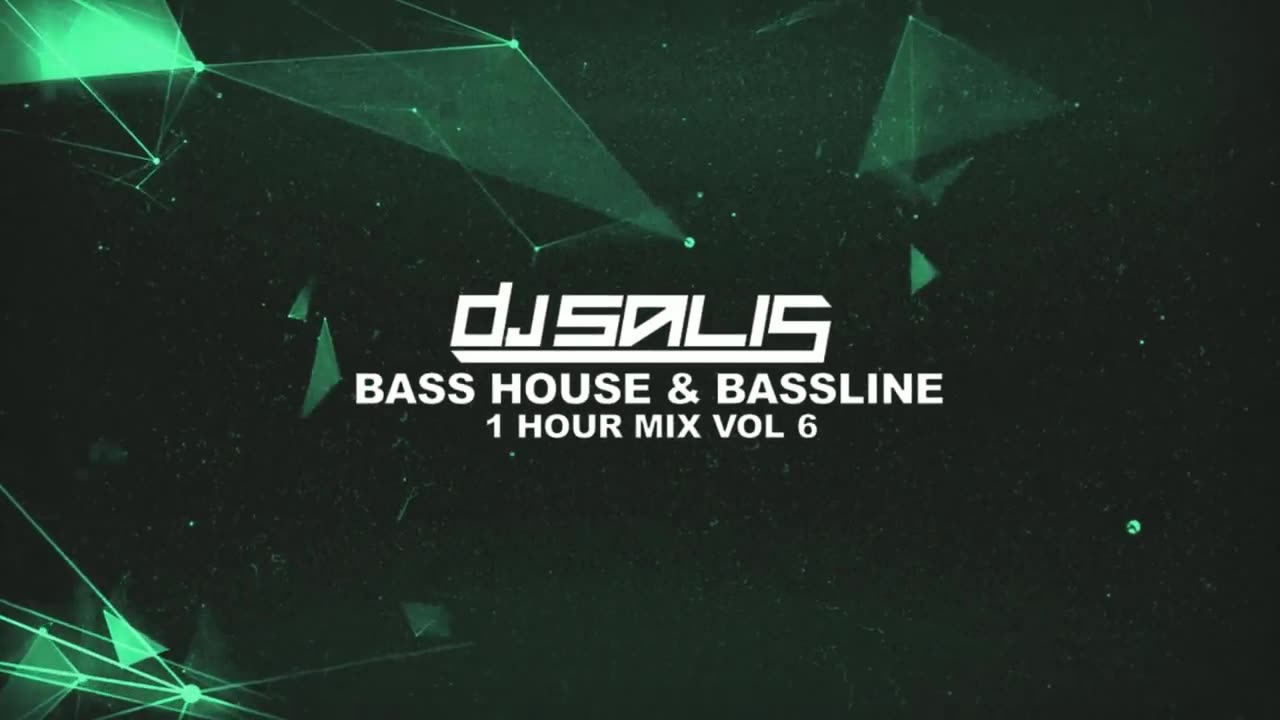 BASS HOUSE & BASSLINE 1 HOUR MIX #6 + TRACKLIST