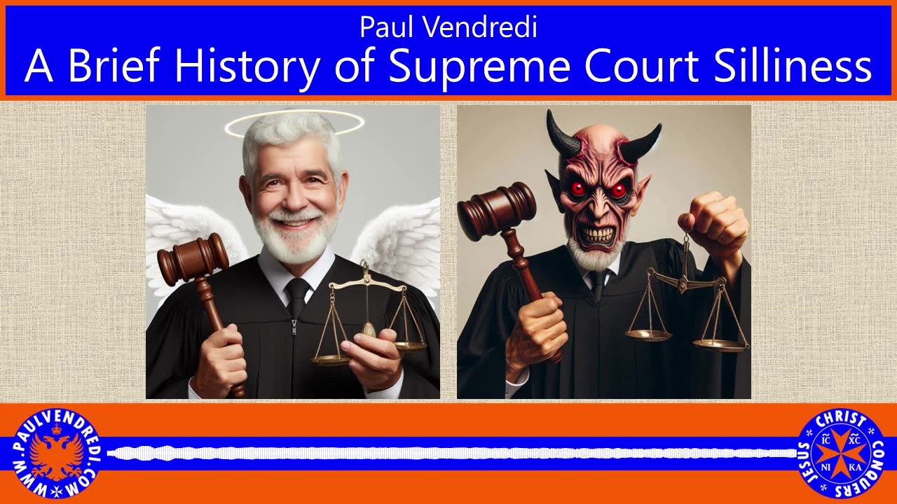 A Brief History of Supreme Court Silliness
