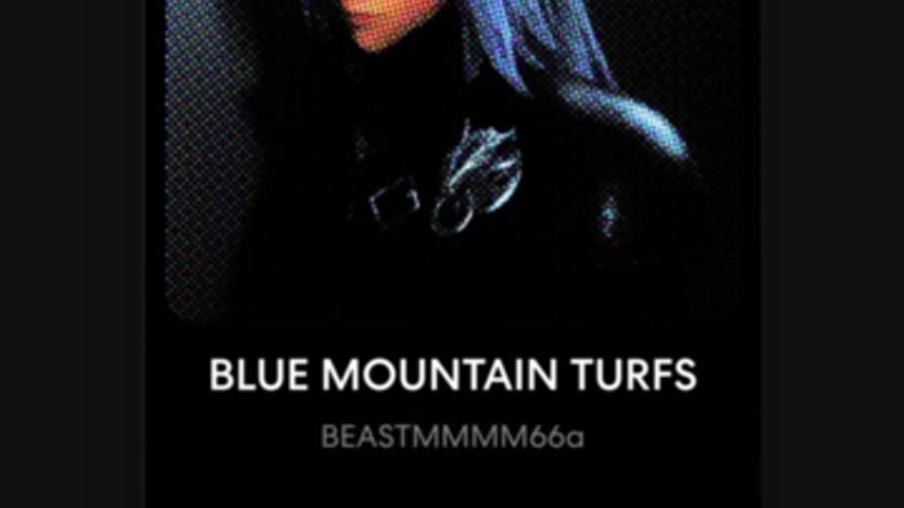 BLUE MOUNTAIN TURFS [OFFICIAL AUDIO]