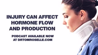 PODCAST: Injury Can Affect Hormone Flow and Production