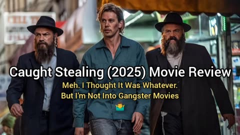 Caught Stealing (2025) Movie Review - JUST ANOTHER FILM IN THIS GENRE 🤷‍♂️