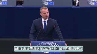 E.U. Parliament member Milan Mazurek “White Lives Matter”