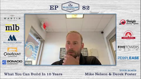 Blue Collar StartUp EP82: What You Can Build In 10 Years