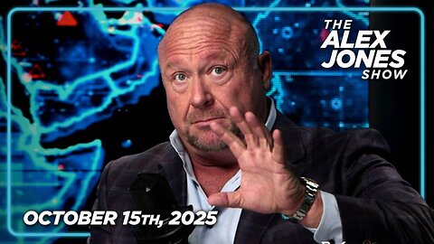THE ALEX JONES SHOW - 10/15/2025: Top Legal Analysts Warn SCOTUS Ruling Establishes Judicial Dictatorship Over America! PLUS, Democrat Leaders Openly Launch Civil War Plan To Drive Trump From Power As Blue States Begin Succession, LA County Declares Emerg