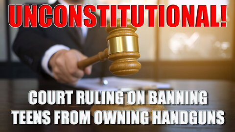18-Year-Olds Can NOW Buy Handguns? Court Rules Age Ban UNCONSTITUTIONAL | 2A Shockwave Hits the ATF!