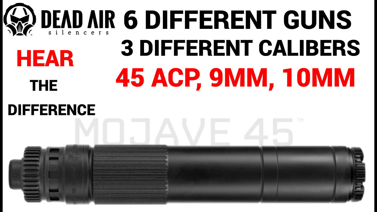 Dead Air Mojave45 Suppressor