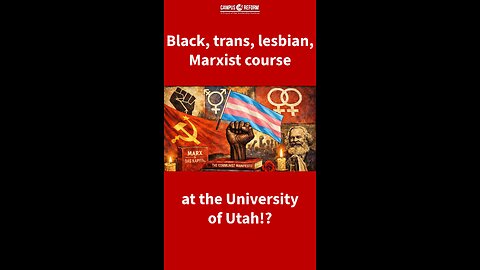 University of Utah maintains black lesbian trans Marxism course