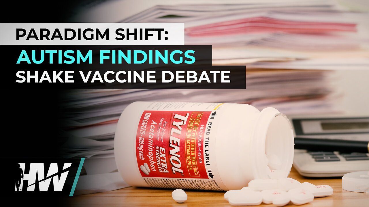 PARADIGM SHIFT: AUTISM FINDINGS SHAKE VACCINE DEBATE