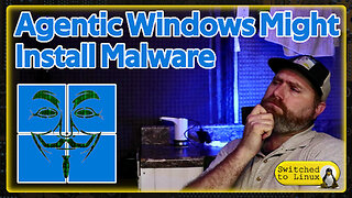 Agentic Windows Might Install Malware On Your Computer