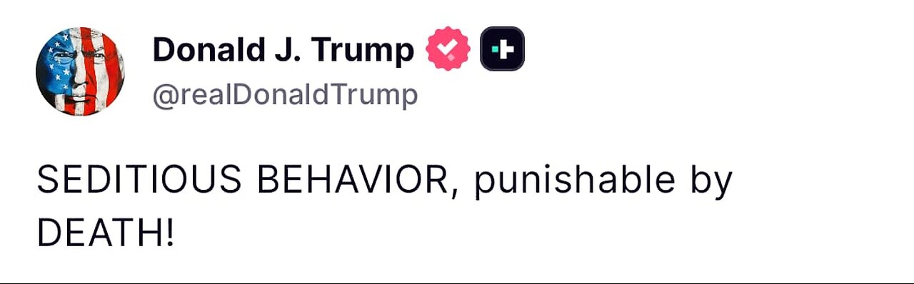 TRUMP says MILITARY who REFUSE ILLEGAL ORDERS are ‘PUNISHABLE BY DEATH PENALTY'