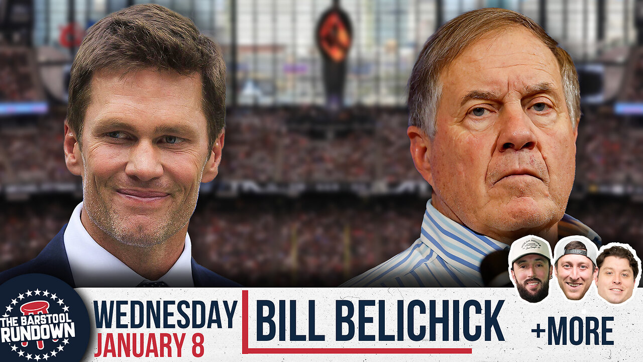 Tom Brady Wants Bill Belichick to Coach the Raiders - Barstool Rundown - January 8th, 2025