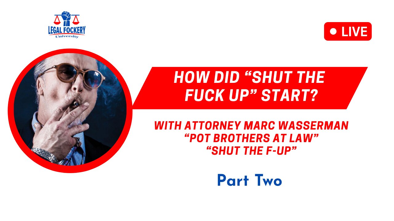 How Did "Shut The F*ck Up" Begin.