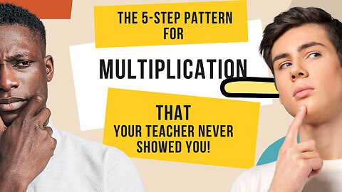 Multiplication [2] - The 5-Step Pattern for 3-Digit Multiplication