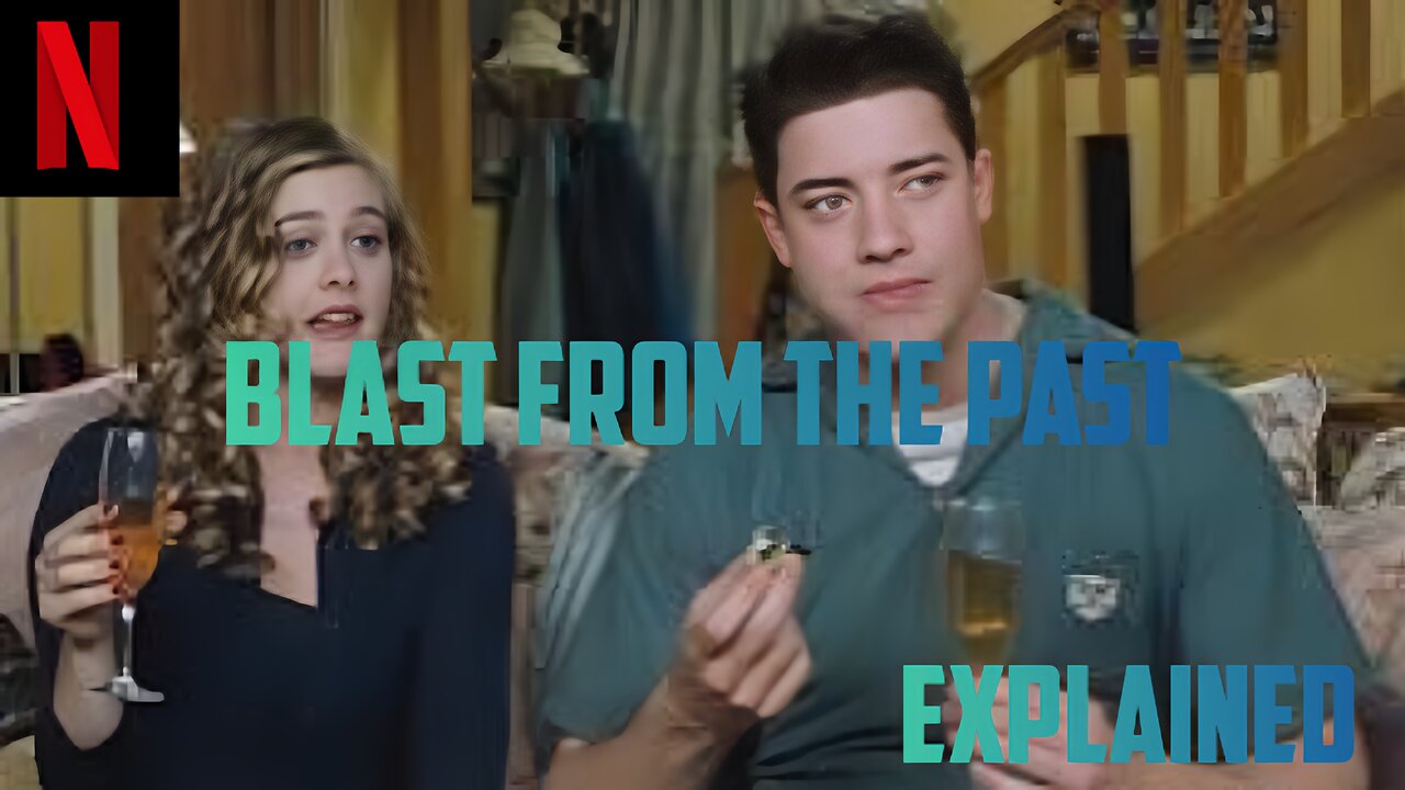 Blast from the Past (1999) 🎬 | Romantic Comedy Movie Explained | Fun Plot Breakdown & Analysis 🤩