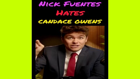 Nick Fuentes HATES Candace Owens