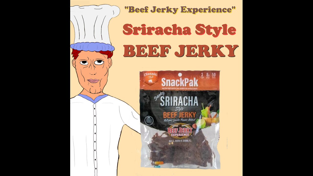 Sriracha Style Beef Jerky from "Beef Jerky Experience" #beefjerky #jerky #sriracha #snackreview