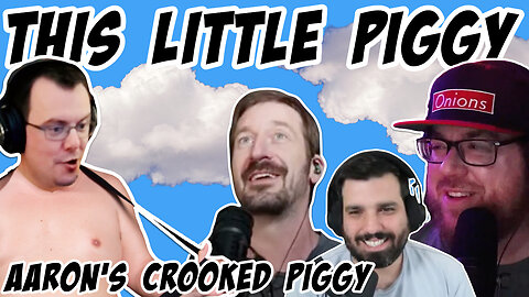 This Little Piggy: Aaron's crooked piggy