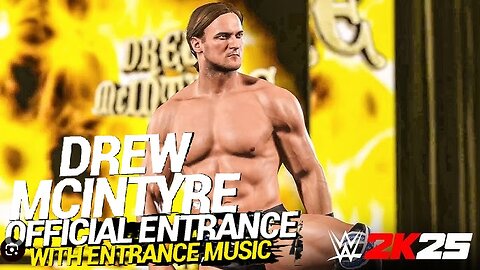 WWE 2k25 Drew Mcintyre The Chosen One Entrance