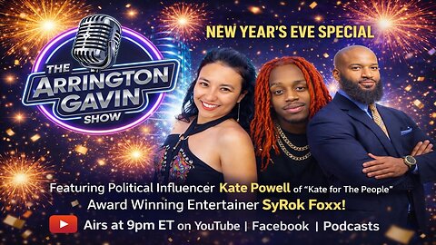 The Arrington Gavin Show "2025 NEW YEAR'S EVE SPECIAL!"