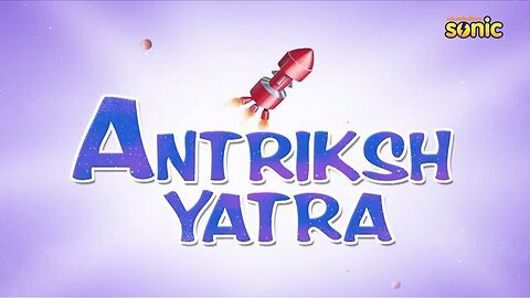 ANTRIKSH YATRA CARTOON VIDEO -MOTU PATLU