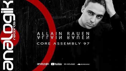 ALLAIN RAUEN - CORE ASSEMBLY 97