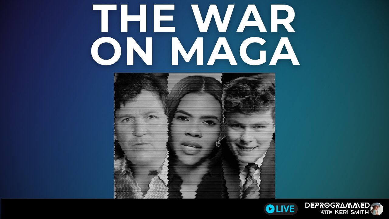 The War on MAGA