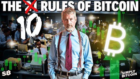 Michael Saylor’s 10 Rules of Bitcoin