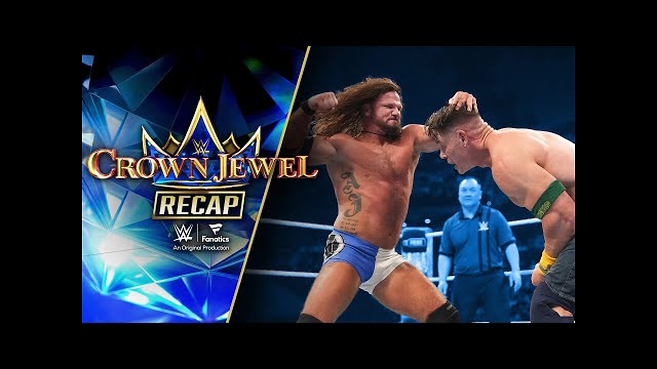 John Cena and AJ Styles deliver ANOTHER instant classic Crown Jewel Recap, Oct. 11, 2025