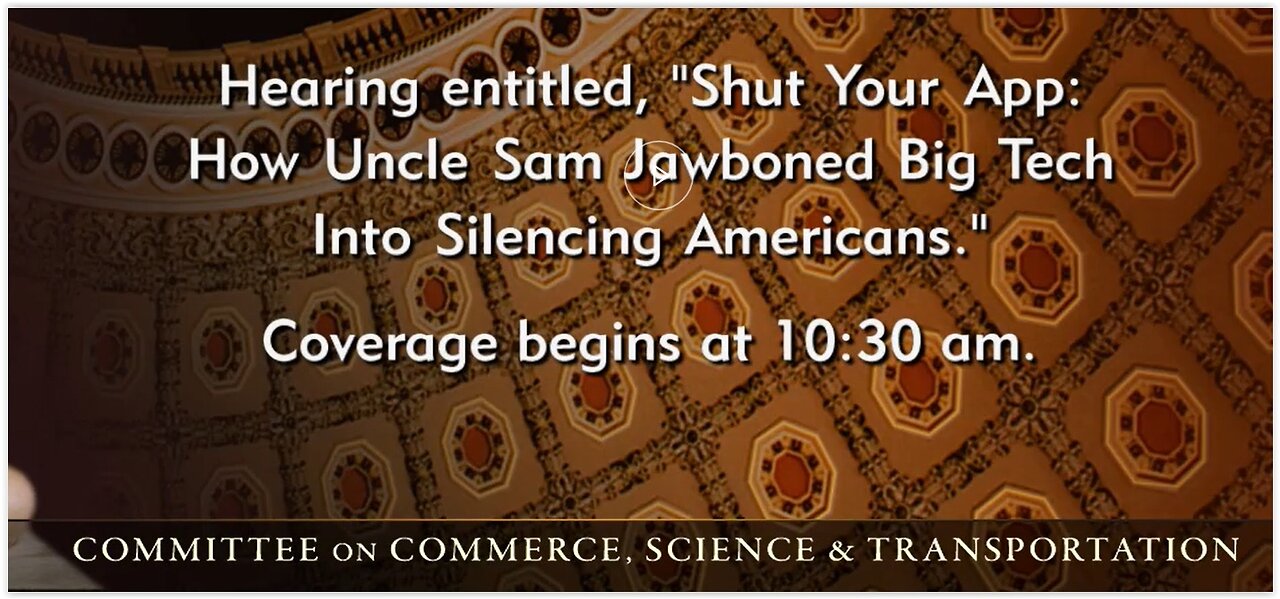 Senate Cmte Hearing: "How Uncle Sam Jawboned Big Tech Into Silencing Americans" 10.08.25