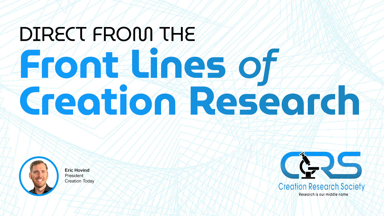 Direct from the Front Lines of Creation Research | Eric Hovind | Creation Today Show #448