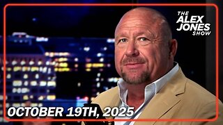 THE ALEX JONES SHOW - 10/19/2025: