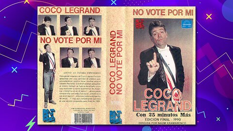 🎭 Coco Legrand – “No vote por mí” - Edición 1990