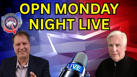 OPN Monday Night LIVE