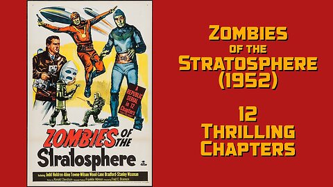 Zombies of the Stratosphere 1952