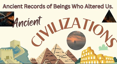 Believe it or not Ancient Records of Beings Who Altered Us.