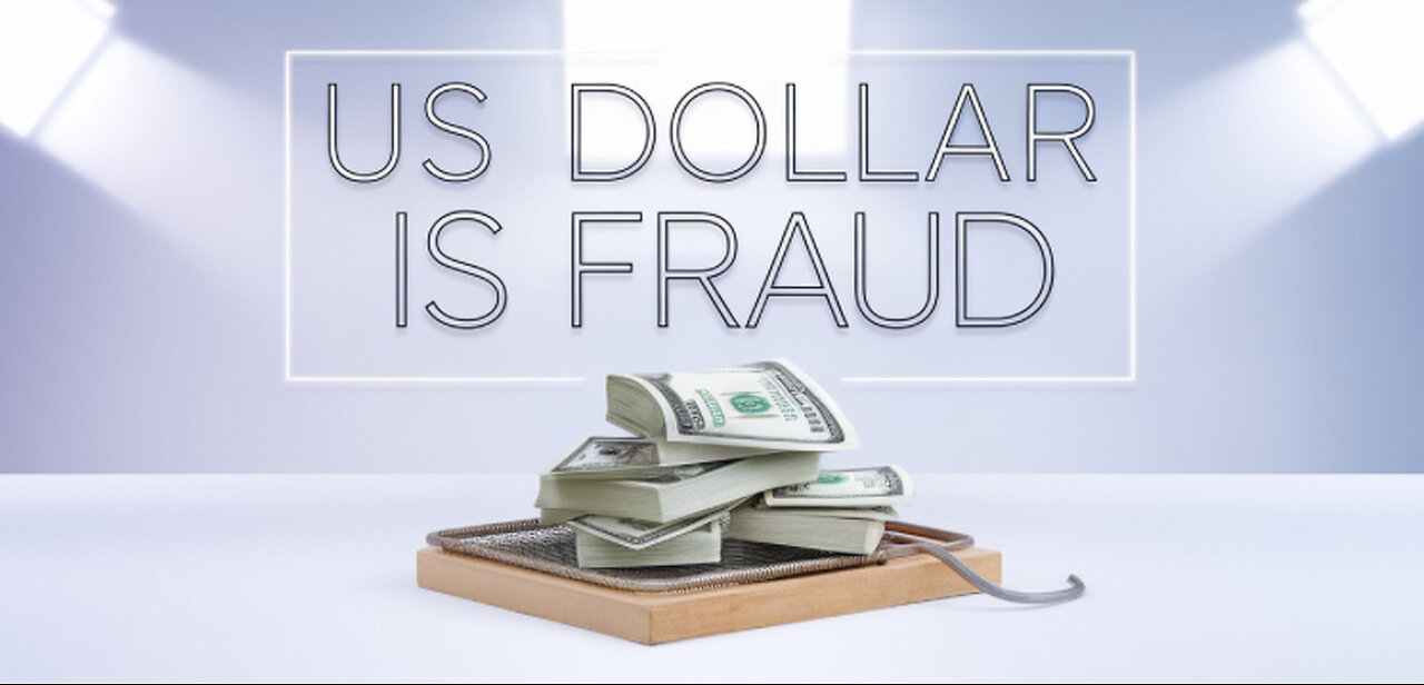 U.S Dollar is a fraud