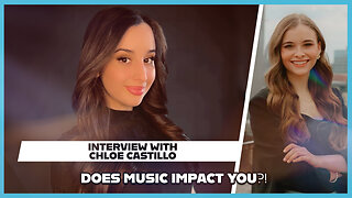 Hannah Faulkner and Chloe Castillo | Is your music IMPACTING you?!