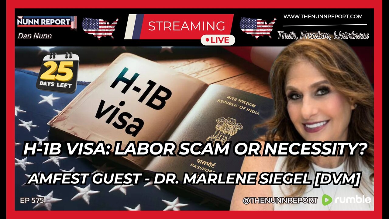 Ep [575] H-1B Visa: Labor Scam or Necessity? | AmFest Interview w/ Dr. Marlene Siegel [DVM]