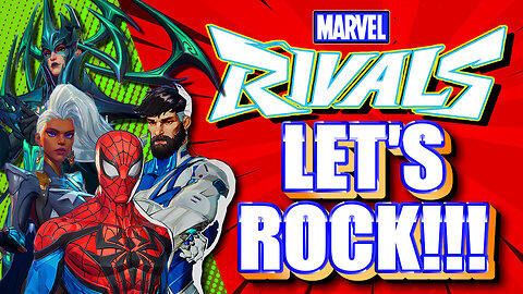 Marvel Rivals "LET'S ROCK!!!"