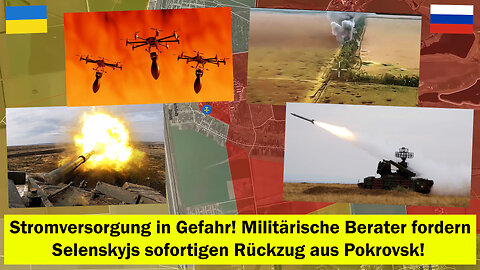 ⚡Stromnetz kurz vor Kollaps! Offizielle drängen Selenskyj zum Rückzug aus Pokrovsk 🏃‍♂️Ukraine krieg
