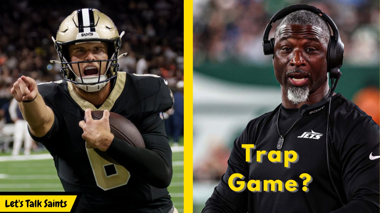 Saints vs Jets Preview: Is This The Ultimate Trap Game?