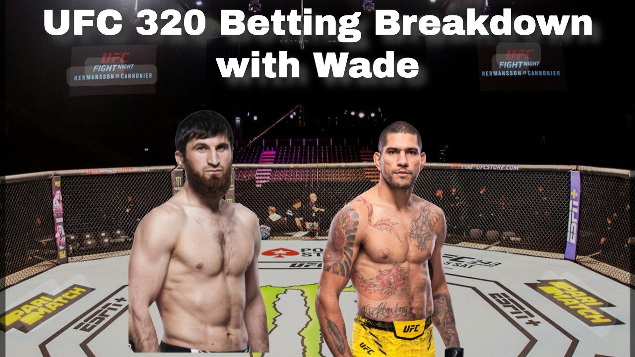 UFC 320 Betting Breakdown with Wade (@TopFlightWagers) | Etoft21Sports Podcast Segment