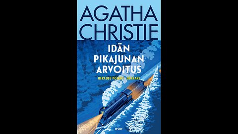 7. Idän Pikajunan Arvoitus.