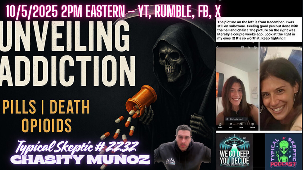 Unveiling Addiction: Suboxone, Informed Consent & Real Recovery w/ Chasity Muñoz | TSP #2232