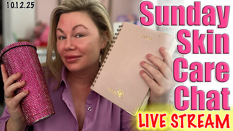 Live Sunday SKin Care Chat! Wannabe Beauty Guru, Code Jessica10 Saves You Money