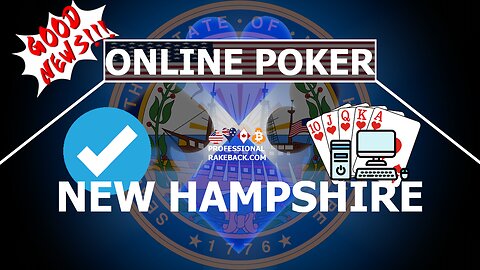 Online Poker in the State of New Hampshire